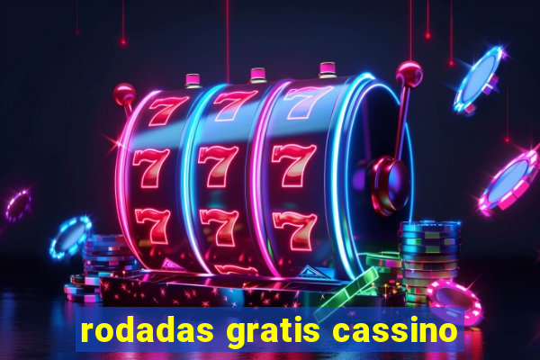 rodadas gratis cassino